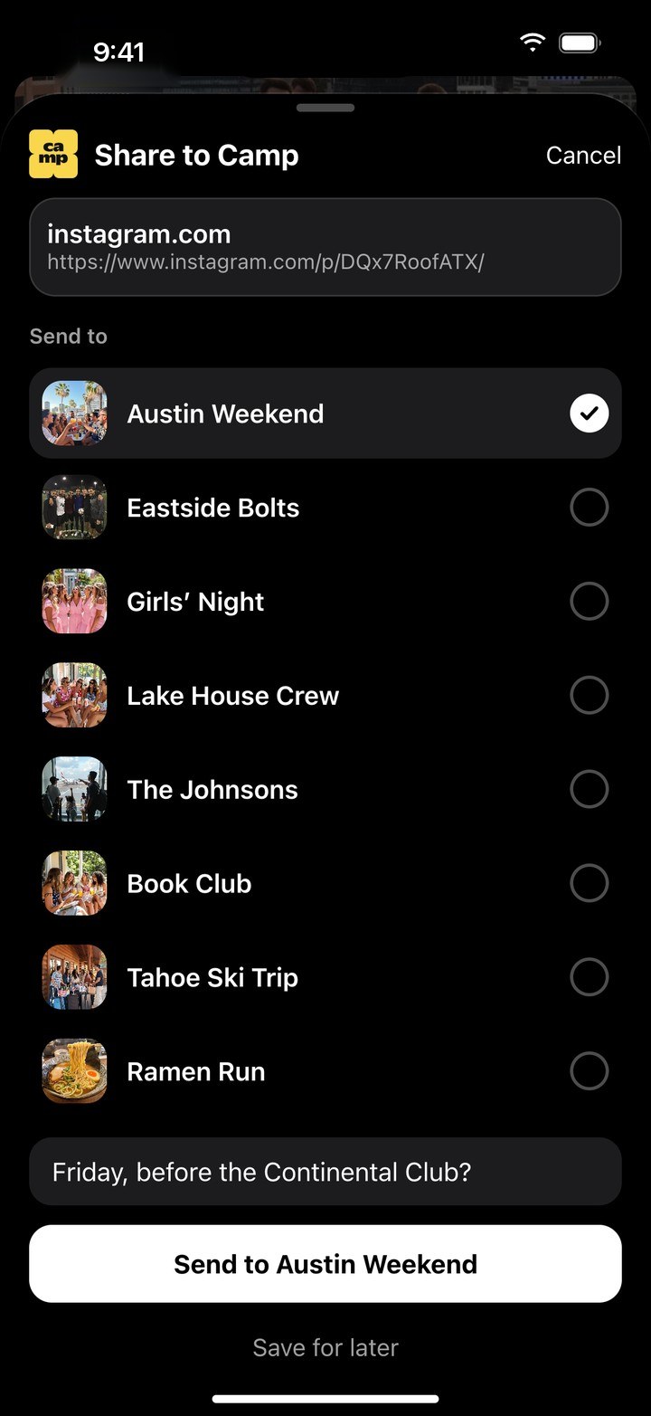 Camp’s share sheet over an Instagram post: Share to Camp, the link, Austin Weekend picked from your groups, and Send to Austin Weekend